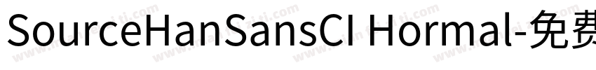 SourceHanSansCI Hormal字体转换